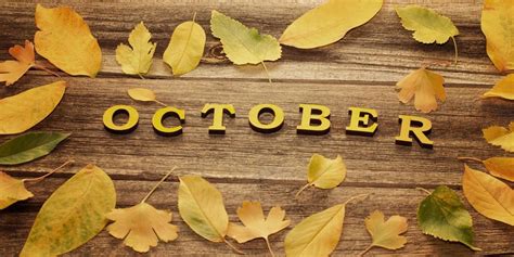 cotober|what is october known for.